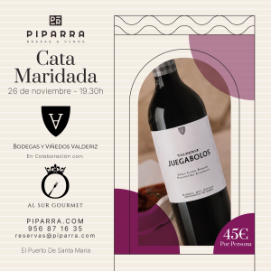 Piparra "Brasas & Vinos" | Catas de noviembre - Bodegas Valderiz | Restaurante en El Puerto de Santa María